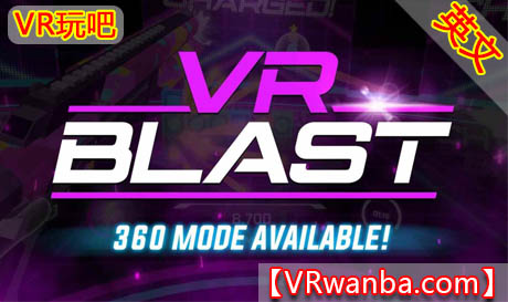 图片[1]VR玩吧-VR游戏破解下载网站-Quest 2 3 一体机游戏-Steam VR串流游戏-VR游戏资源汉化中文网站-Pico Neo3 4-Meta Quest 2 3-HTC VIVE-Oculus Rift-Valve Index-Pico VR-游戏下载中心Oculus Quest 游戏《VR爆炸》VR Blast（高速下载）VR玩吧-VR游戏破解下载网站-Quest 2 3 一体机游戏-Steam VR串流游戏-VR游戏资源汉化中文网站-Pico Neo3 4-Meta Quest 2 3-HTC VIVE-Oculus Rift-Valve Index-Pico VR-游戏下载中心VR玩吧【VRwanba.com】汉化VR游戏官网