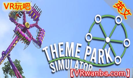 Oculus Quest 游戏《主题公园模拟器：过山车天堂VR》Theme Park Simulator: Rollercoaster Paradise VR（高速下载）VR玩吧官网|VR游戏下载网站|Quest 2 3一体机游戏|VR游戏资源中文汉化平台|Pico Neo3 4|Meta Quest 2 3|HTC VIVE|Oculus Rift|Valve Index|Pico VR|游戏下载中心VR玩吧【VRwanba.com】汉化VR游戏官网