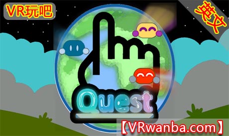 Oculus Quest 游戏《地球探索VR》EarthQuest（高速下载）VR玩吧官网|VR游戏下载网站|Quest 2 3一体机游戏|VR游戏资源中文汉化平台|Pico Neo3 4|Meta Quest 2 3|HTC VIVE|Oculus Rift|Valve Index|Pico VR|游戏下载中心VR玩吧【VRwanba.com】汉化VR游戏官网