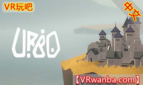 Steam PC VR游戏《浮城VR》URBO（高速下载）VR玩吧官网|VR游戏下载网站|Quest 2 3一体机游戏|VR游戏资源中文汉化平台|Pico Neo3 4|Meta Quest 2 3|HTC VIVE|Oculus Rift|Valve Index|Pico VR|游戏下载中心VR玩吧【VRwanba.com】汉化VR游戏官网