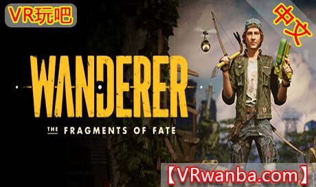 Oculus Quest 游戏《漫游者：命运碎片VR》Wanderer: The Fragments of Fate（预告）VR玩吧官网|VR游戏下载网站|Quest 2 3一体机游戏|VR游戏资源中文汉化平台|Pico Neo3 4|Meta Quest 2 3|HTC VIVE|Oculus Rift|Valve Index|Pico VR|游戏下载中心VR玩吧【VRwanba.com】汉化VR游戏官网