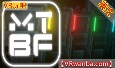 Steam PC VR游戏《跑酷射击VR》MTBF VR（高速下载）VR玩吧官网|VR游戏下载网站|Quest 2 3一体机游戏|VR游戏资源中文汉化平台|Pico Neo3 4|Meta Quest 2 3|HTC VIVE|Oculus Rift|Valve Index|Pico VR|游戏下载中心VR玩吧【VRwanba.com】汉化VR游戏官网