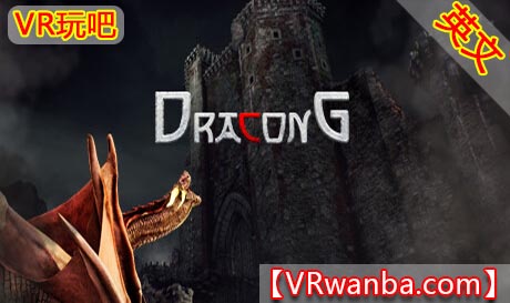 Steam PC VR游戏《龙韵冒险VR》DraconG VR（高速下载）VR玩吧官网|VR游戏下载网站|Quest 2 3一体机游戏|VR游戏资源中文汉化平台|Pico Neo3 4|Meta Quest 2 3|HTC VIVE|Oculus Rift|Valve Index|Pico VR|游戏下载中心VR玩吧【VRwanba.com】汉化VR游戏官网