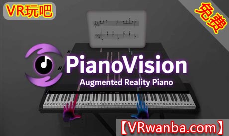 Oculus Quest 游戏《AR钢琴VR》PianoVision AR（高速下载）VR玩吧官网|VR游戏下载网站|Quest 2 3一体机游戏|VR游戏资源中文汉化平台|Pico Neo3 4|Meta Quest 2 3|HTC VIVE|Oculus Rift|Valve Index|Pico VR|游戏下载中心VR玩吧【VRwanba.com】汉化VR游戏官网