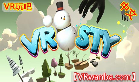 Steam PC VR游戏《小雪人VR》VRosty VR（高速下载）VR玩吧官网|VR游戏下载网站|Quest 2 3一体机游戏|VR游戏资源中文汉化平台|Pico Neo3 4|Meta Quest 2 3|HTC VIVE|Oculus Rift|Valve Index|Pico VR|游戏下载中心VR玩吧【VRwanba.com】汉化VR游戏官网