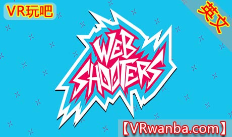 Steam PC VR游戏《网络射手VR》Webshooters（高速下载）VR玩吧官网|VR游戏下载网站|Quest 2 3一体机游戏|VR游戏资源中文汉化平台|Pico Neo3 4|Meta Quest 2 3|HTC VIVE|Oculus Rift|Valve Index|Pico VR|游戏下载中心VR玩吧【VRwanba.com】汉化VR游戏官网