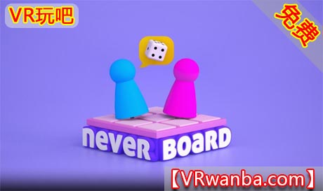 Oculus Quest 游戏《永不登船VR》Neverboard（高速下载）VR玩吧官网|VR游戏下载网站|Quest 2 3一体机游戏|VR游戏资源中文汉化平台|Pico Neo3 4|Meta Quest 2 3|HTC VIVE|Oculus Rift|Valve Index|Pico VR|游戏下载中心VR玩吧【VRwanba.com】汉化VR游戏官网