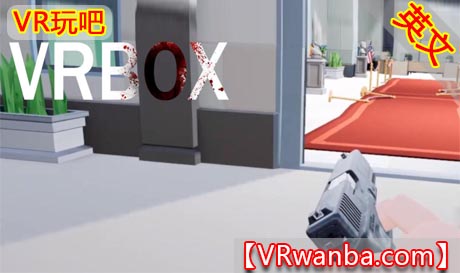 Meta Quest 游戏《疯狂射击VR》VRBOX（高速下载）VR玩吧官网|VR游戏下载网站|Quest 2 3一体机游戏|VR游戏资源中文汉化平台|Pico Neo3 4|Meta Quest 2 3|HTC VIVE|Oculus Rift|Valve Index|Pico VR|游戏下载中心VR玩吧【VRwanba.com】汉化VR游戏官网