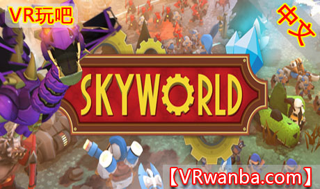 图片[1]VR玩吧-VR游戏破解下载网站-Quest 2 3 一体机游戏-Steam VR串流游戏-VR游戏资源汉化中文网站-Pico Neo3 4-Meta Quest 2 3-HTC VIVE-Oculus Rift-Valve Index-Pico VR-游戏下载中心Steam PC VR游戏《天镜》SkyworldVR玩吧-VR游戏破解下载网站-Quest 2 3 一体机游戏-Steam VR串流游戏-VR游戏资源汉化中文网站-Pico Neo3 4-Meta Quest 2 3-HTC VIVE-Oculus Rift-Valve Index-Pico VR-游戏下载中心VR玩吧【VRwanba.com】汉化VR游戏官网