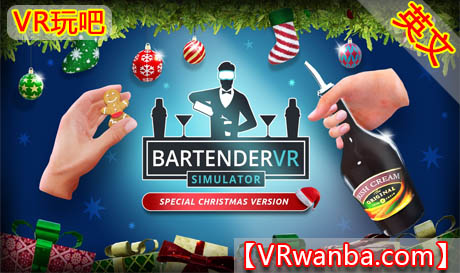 图片[1]VR玩吧-VR游戏破解下载网站-Quest 2 3 一体机游戏-Steam VR串流游戏-VR游戏资源汉化中文网站-Pico Neo3 4-Meta Quest 2 3-HTC VIVE-Oculus Rift-Valve Index-Pico VR-游戏下载中心Oculus Quest 游戏《调酒师VR模拟器》Bartender VR SimulatorVR玩吧-VR游戏破解下载网站-Quest 2 3 一体机游戏-Steam VR串流游戏-VR游戏资源汉化中文网站-Pico Neo3 4-Meta Quest 2 3-HTC VIVE-Oculus Rift-Valve Index-Pico VR-游戏下载中心VR玩吧【VRwanba.com】汉化VR游戏官网