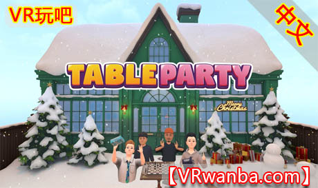 图片[1]VR玩吧-VR游戏破解下载网站-Quest 2 3 一体机游戏-Steam VR串流游戏-VR游戏资源汉化中文网站-Pico Neo3 4-Meta Quest 2 3-HTC VIVE-Oculus Rift-Valve Index-Pico VR-游戏下载中心Oculus Quest 游戏《餐桌派对》Table PartyVR玩吧-VR游戏破解下载网站-Quest 2 3 一体机游戏-Steam VR串流游戏-VR游戏资源汉化中文网站-Pico Neo3 4-Meta Quest 2 3-HTC VIVE-Oculus Rift-Valve Index-Pico VR-游戏下载中心VR玩吧【VRwanba.com】汉化VR游戏官网