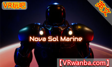 图片[1]VR玩吧-VR游戏破解下载网站-Quest 2 3 一体机游戏-Steam VR串流游戏-VR游戏资源汉化中文网站-Pico Neo3 4-Meta Quest 2 3-HTC VIVE-Oculus Rift-Valve Index-Pico VR-游戏下载中心Meta Quest 游戏《新星海洋》Nova Sol MarineVR玩吧-VR游戏破解下载网站-Quest 2 3 一体机游戏-Steam VR串流游戏-VR游戏资源汉化中文网站-Pico Neo3 4-Meta Quest 2 3-HTC VIVE-Oculus Rift-Valve Index-Pico VR-游戏下载中心VR玩吧【VRwanba.com】汉化VR游戏官网