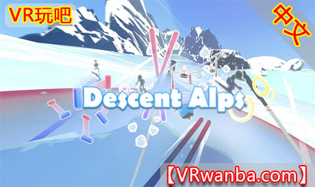 图片[1]VR玩吧-VR游戏破解下载网站-Quest 2 3 一体机游戏-Steam VR串流游戏-VR游戏资源汉化中文网站-Pico Neo3 4-Meta Quest 2 3-HTC VIVE-Oculus Rift-Valve Index-Pico VR-游戏下载中心Oculus Quest 游戏《阿尔卑斯山滑雪》Descent AlpsVR玩吧-VR游戏破解下载网站-Quest 2 3 一体机游戏-Steam VR串流游戏-VR游戏资源汉化中文网站-Pico Neo3 4-Meta Quest 2 3-HTC VIVE-Oculus Rift-Valve Index-Pico VR-游戏下载中心VR玩吧【VRwanba.com】汉化VR游戏官网