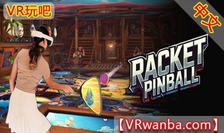 图片[1]VR玩吧-VR游戏破解下载网站-Quest 2 3 一体机游戏-Steam VR串流游戏-VR游戏资源汉化中文网站-Pico Neo3 4-Meta Quest 2 3-HTC VIVE-Oculus Rift-Valve Index-Pico VR-游戏下载中心Steam PC VR游戏《球拍弹球》Racket PinballVR玩吧-VR游戏破解下载网站-Quest 2 3 一体机游戏-Steam VR串流游戏-VR游戏资源汉化中文网站-Pico Neo3 4-Meta Quest 2 3-HTC VIVE-Oculus Rift-Valve Index-Pico VR-游戏下载中心VR玩吧【VRwanba.com】汉化VR游戏官网