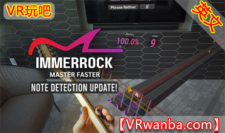 图片[1]VR玩吧-VR游戏破解下载网站-Quest 2 3 一体机游戏-Steam VR串流游戏-VR游戏资源汉化中文网站-Pico Neo3 4-Meta Quest 2 3-HTC VIVE-Oculus Rift-Valve Index-Pico VR-游戏下载中心Meta Quest 游戏《幻音吉他》IMMERROCKVR玩吧-VR游戏破解下载网站-Quest 2 3 一体机游戏-Steam VR串流游戏-VR游戏资源汉化中文网站-Pico Neo3 4-Meta Quest 2 3-HTC VIVE-Oculus Rift-Valve Index-Pico VR-游戏下载中心VR玩吧【VRwanba.com】汉化VR游戏官网