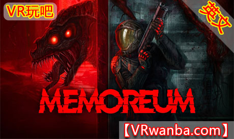图片[1]VR玩吧-VR游戏破解下载网站-Quest 2 3 一体机游戏-Steam VR串流游戏-VR游戏资源汉化中文网站-Pico Neo3 4-Meta Quest 2 3-HTC VIVE-Oculus Rift-Valve Index-Pico VR-游戏下载中心Meta Quest 游戏《记忆》MEMOREUMVR玩吧-VR游戏破解下载网站-Quest 2 3 一体机游戏-Steam VR串流游戏-VR游戏资源汉化中文网站-Pico Neo3 4-Meta Quest 2 3-HTC VIVE-Oculus Rift-Valve Index-Pico VR-游戏下载中心VR玩吧【VRwanba.com】汉化VR游戏官网