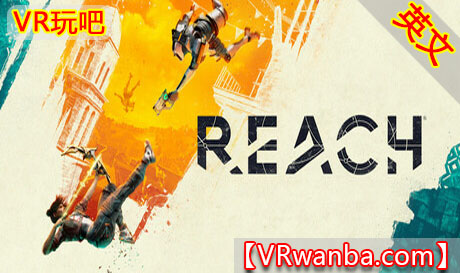 图片[1]VR玩吧-VR游戏破解下载网站-Quest 2 3 一体机游戏-Steam VR串流游戏-VR游戏资源汉化中文网站-Pico Neo3 4-Meta Quest 2 3-HTC VIVE-Oculus Rift-Valve Index-Pico VR-游戏下载中心Steam PC VR游戏《抵达》ReachVR玩吧-VR游戏破解下载网站-Quest 2 3 一体机游戏-Steam VR串流游戏-VR游戏资源汉化中文网站-Pico Neo3 4-Meta Quest 2 3-HTC VIVE-Oculus Rift-Valve Index-Pico VR-游戏下载中心VR玩吧【VRwanba.com】汉化VR游戏官网