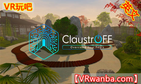 Meta Quest 游戏《克服你的恐惧》ClaustrOFF: Overcome Your FearsVR玩吧-VR游戏破解下载网站-Quest 2 3 一体机游戏-Steam VR串流游戏-VR游戏资源汉化中文网站-Pico Neo3 4-Meta Quest 2 3-HTC VIVE-Oculus Rift-Valve Index-Pico VR-游戏下载中心VR玩吧【VRwanba.com】汉化VR游戏官网