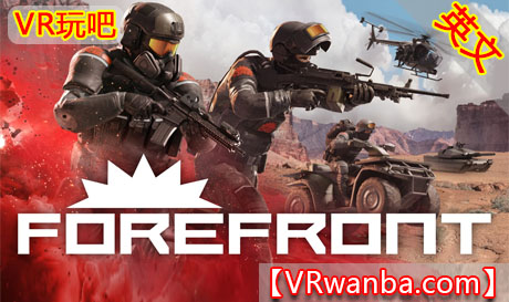 Meta Quest 游戏《前沿》ForefrontVR玩吧-VR游戏破解下载网站-Quest 2 3 一体机游戏-Steam VR串流游戏-VR游戏资源汉化中文网站-Pico Neo3 4-Meta Quest 2 3-HTC VIVE-Oculus Rift-Valve Index-Pico VR-游戏下载中心VR玩吧【VRwanba.com】汉化VR游戏官网