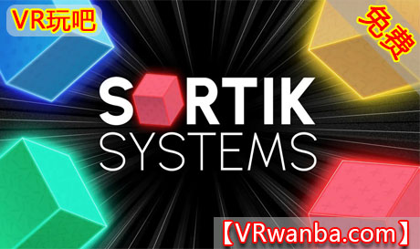 Meta Quest 游戏《分拣系统》Sortik SystemsVR玩吧-VR游戏破解下载网站-Quest 2 3 一体机游戏-Steam VR串流游戏-VR游戏资源汉化中文网站-Pico Neo3 4-Meta Quest 2 3-HTC VIVE-Oculus Rift-Valve Index-Pico VR-游戏下载中心VR玩吧【VRwanba.com】汉化VR游戏官网