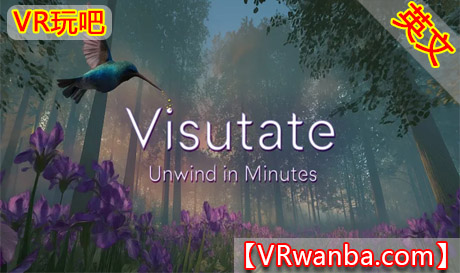 Meta Quest 游戏《可视化：探索世界》Visutate: Relax Escape ExploreVR玩吧-VR游戏破解下载网站-Quest 2 3 一体机游戏-Steam VR串流游戏-VR游戏资源汉化中文网站-Pico Neo3 4-Meta Quest 2 3-HTC VIVE-Oculus Rift-Valve Index-Pico VR-游戏下载中心VR玩吧【VRwanba.com】汉化VR游戏官网