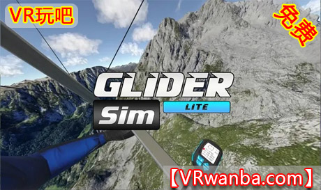 Meta Quest 游戏《滑翔机-飞行模拟器》Glider Sim: Earth OnlineVR玩吧-VR游戏破解下载网站-Quest 2 3 一体机游戏-Steam VR串流游戏-VR游戏资源汉化中文网站-Pico Neo3 4-Meta Quest 2 3-HTC VIVE-Oculus Rift-Valve Index-Pico VR-游戏下载中心VR玩吧【VRwanba.com】汉化VR游戏官网
