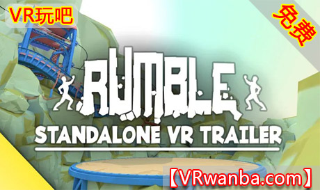Meta Quest 游戏《武术拳击》RUMBLEVR玩吧-VR游戏破解下载网站-Quest 2 3 一体机游戏-Steam VR串流游戏-VR游戏资源汉化中文网站-Pico Neo3 4-Meta Quest 2 3-HTC VIVE-Oculus Rift-Valve Index-Pico VR-游戏下载中心VR玩吧【VRwanba.com】汉化VR游戏官网