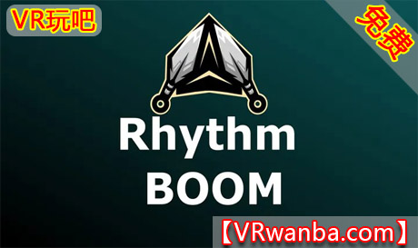 Oculus Quest 游戏《节奏苦无》Rhythm BOOMVR玩吧-VR游戏破解下载网站-Quest 2 3 一体机游戏-Steam VR串流游戏-VR游戏资源汉化中文网站-Pico Neo3 4-Meta Quest 2 3-HTC VIVE-Oculus Rift-Valve Index-Pico VR-游戏下载中心VR玩吧【VRwanba.com】汉化VR游戏官网
