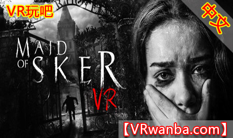 Steam PC VR游戏《斯克尔女仆VR》Maid of Sker VRVR玩吧-VR游戏破解下载网站-Quest 2 3 一体机游戏-Steam VR串流游戏-VR游戏资源汉化中文网站-Pico Neo3 4-Meta Quest 2 3-HTC VIVE-Oculus Rift-Valve Index-Pico VR-游戏下载中心VR玩吧【VRwanba.com】汉化VR游戏官网