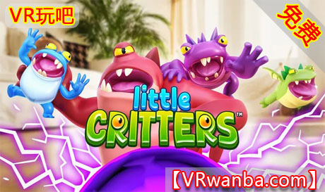 Meta Quest 游戏《小动物们》Little CrittersVR玩吧-VR游戏破解下载网站-Quest 2 3 一体机游戏-Steam VR串流游戏-VR游戏资源汉化中文网站-Pico Neo3 4-Meta Quest 2 3-HTC VIVE-Oculus Rift-Valve Index-Pico VR-游戏下载中心VR玩吧【VRwanba.com】汉化VR游戏官网