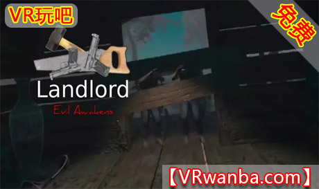 Meta Quest 游戏《大战邪恶 觉醒》Land Lord VR: Evil AwakensVR玩吧-VR游戏破解下载网站-Quest 2 3 一体机游戏-Steam VR串流游戏-VR游戏资源汉化中文网站-Pico Neo3 4-Meta Quest 2 3-HTC VIVE-Oculus Rift-Valve Index-Pico VR-游戏下载中心VR玩吧【VRwanba.com】汉化VR游戏官网