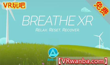 Meta Quest 游戏《深呼吸XR》Breathe XRVR玩吧-VR游戏破解下载网站-Quest 2 3 一体机游戏-Steam VR串流游戏-VR游戏资源汉化中文网站-Pico Neo3 4-Meta Quest 2 3-HTC VIVE-Oculus Rift-Valve Index-Pico VR-游戏下载中心VR玩吧【VRwanba.com】汉化VR游戏官网