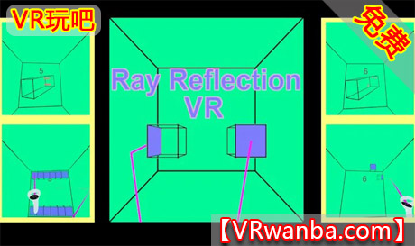 Meta Quest 游戏《光线反射VR》Ray Reflection VRVR玩吧-VR游戏破解下载网站-Quest 2 3 一体机游戏-Steam VR串流游戏-VR游戏资源汉化中文网站-Pico Neo3 4-Meta Quest 2 3-HTC VIVE-Oculus Rift-Valve Index-Pico VR-游戏下载中心VR玩吧【VRwanba.com】汉化VR游戏官网