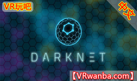 Meta Quest 游戏《暗网：重制版》Darknet: RemasteredVR玩吧-VR游戏下载网站-Quest 2 3S 一体机游戏-Steam VR串流游戏-VR游戏资源汉化中文网站-Pico Neo3 4-Meta Quest 2 3-HTC VIVE-Oculus Rift-Valve Index-Pico VR-游戏下载中心VR玩吧【VRwanba.com】汉化VR游戏官网