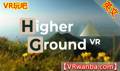 Oculus Quest 游戏《数字境界VR》Higher Ground VRVR玩吧-VR游戏下载网站-Quest 2 3S 一体机游戏-Steam VR串流游戏-VR游戏资源汉化中文网站-Pico Neo3 4-Meta Quest 2 3-HTC VIVE-Oculus Rift-Valve Index-Pico VR-游戏下载中心VR玩吧【VRwanba.com】汉化VR游戏官网