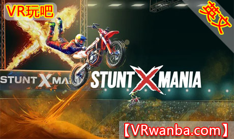 Meta Quest 游戏《特技X狂热(SXM)》Stunt X Mania(SXM)VR玩吧-VR游戏下载网站-Quest 2 3S 一体机游戏-Steam VR串流游戏-VR游戏资源汉化中文网站-Pico Neo3 4-Meta Quest 2 3-HTC VIVE-Oculus Rift-Valve Index-Pico VR-游戏下载中心VR玩吧【VRwanba.com】汉化VR游戏官网