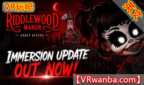 Meta Quest 游戏《里德尔伍德庄园》Riddlewood ManorVR玩吧-VR游戏下载网站-Quest 2 3S 一体机游戏-Steam VR串流游戏-VR游戏资源汉化中文网站-Pico Neo3 4-Meta Quest 2 3-HTC VIVE-Oculus Rift-Valve Index-Pico VR-游戏下载中心VR玩吧【VRwanba.com】汉化VR游戏官网